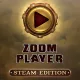 Zoom Player Steam Edition (1 zariadenie   Lifetime) (Steam)